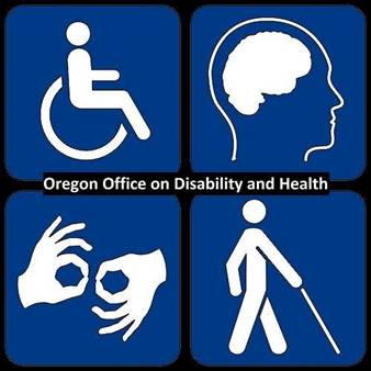 The Oregon Office on Disability and Health at OHSU